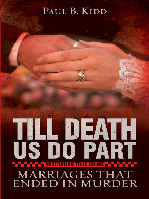 Title details for Till Death Us Do Part by Paul B.  Kidd - Available